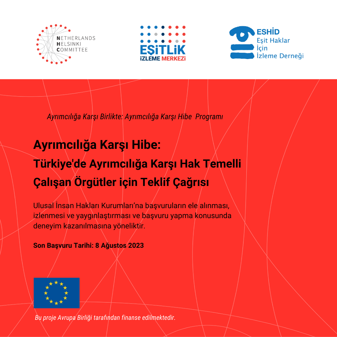 Ayrımcılığa Karşı Hibe: Türkiye’de Ayrımcılığa Karşı Hak Temelli Çalışan Örgütler için Teklif Çağrısı